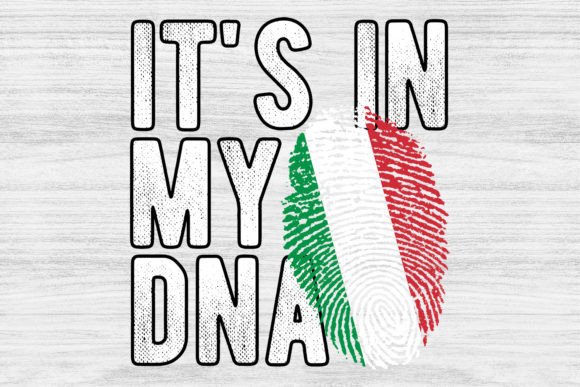 It's in My DNA Italy Flag PNG: A Designer's Asset