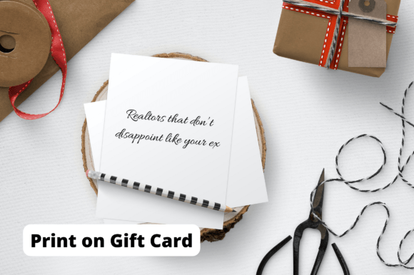 Realtors Don’t Disappoint Like Your Ex: A Premium Design Asset